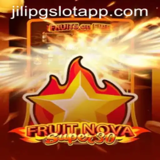 Exploring FruitrNovaSupe30: A Captivating Adventure by JiLiPG.COM