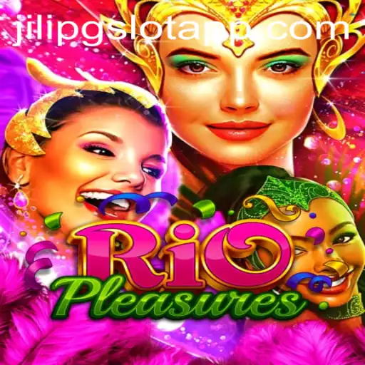 Exploring the Enchanting World of RioPleasures: An In-Depth Look into the Game by JiLiPG.COM